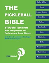 The Pickle Ball Bible