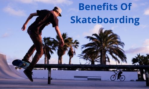 17 Reasons Why Skateboarding is Good for Your Health and Well-being!