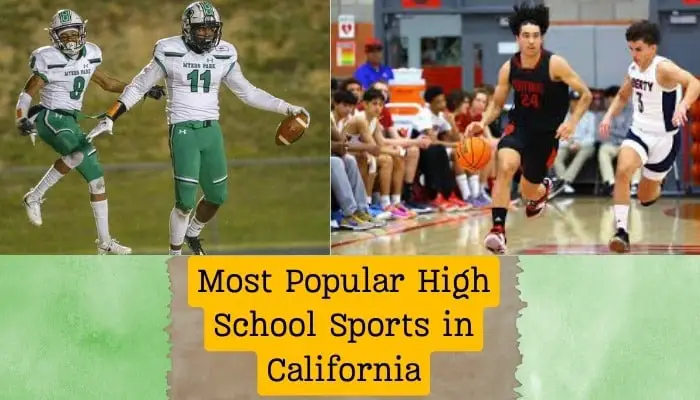 Most Popular High School Sports in California: Discover the Top Choices!