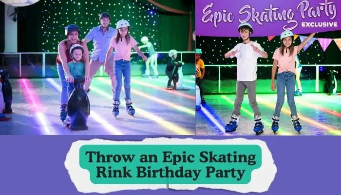 How to Throw an Epic Skating Rink Birthday Party: Insider Tips